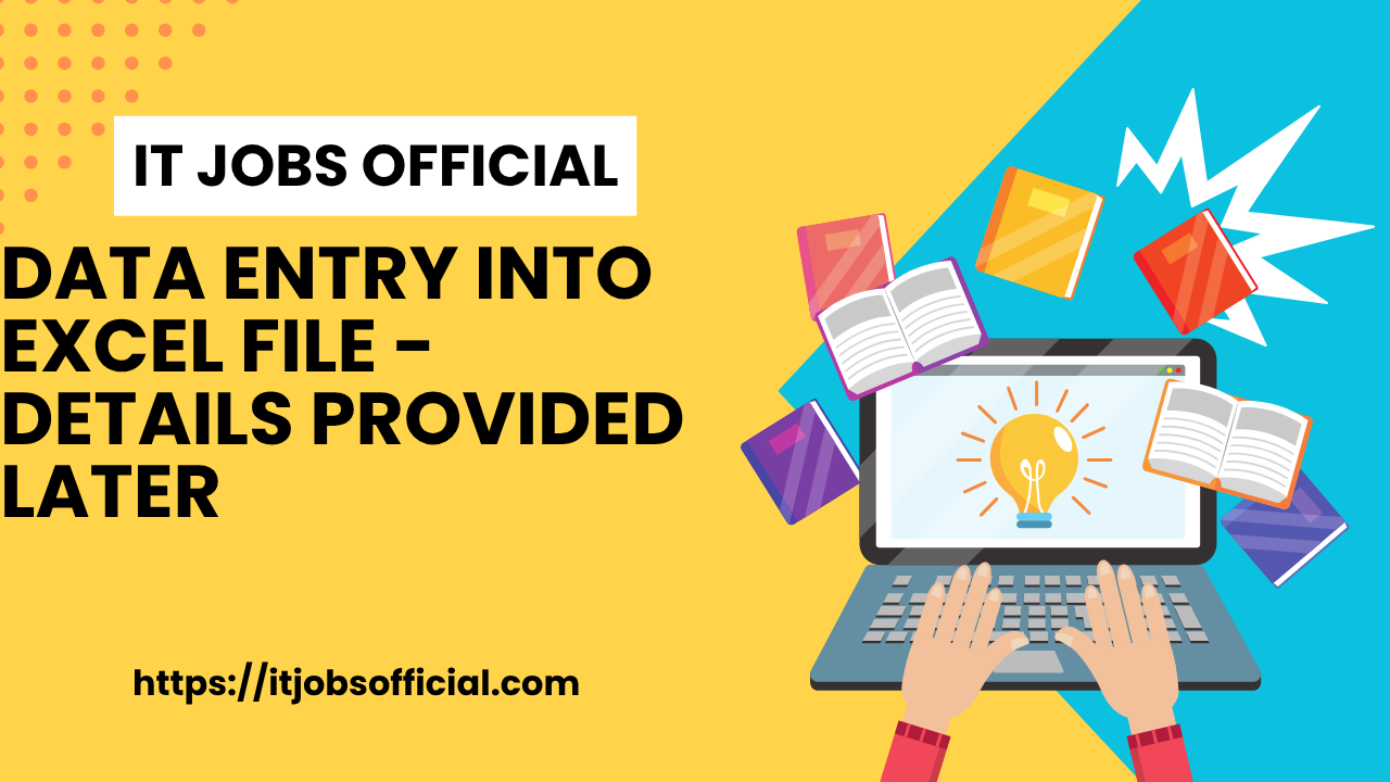 Read more about the article Data Entry into Excel File – Details Provided Later