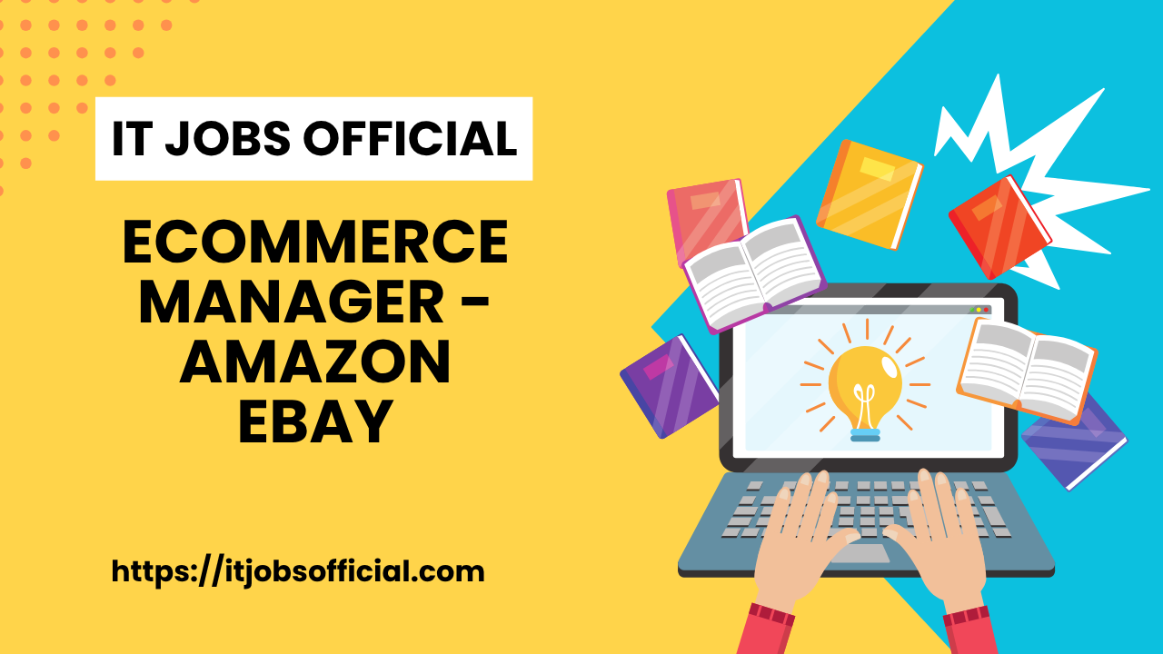 Read more about the article eCommerce Manager – Amazon / eBay