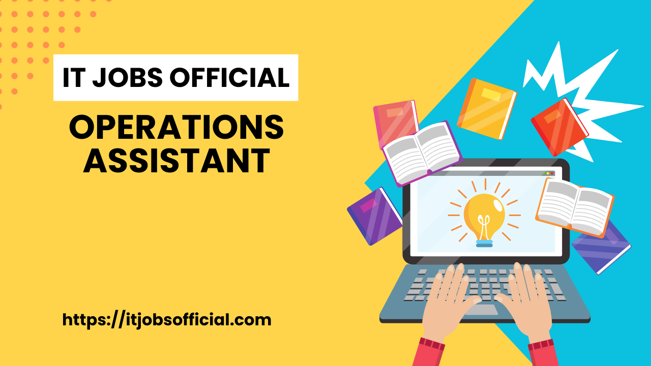 Read more about the article Operations Assistant
