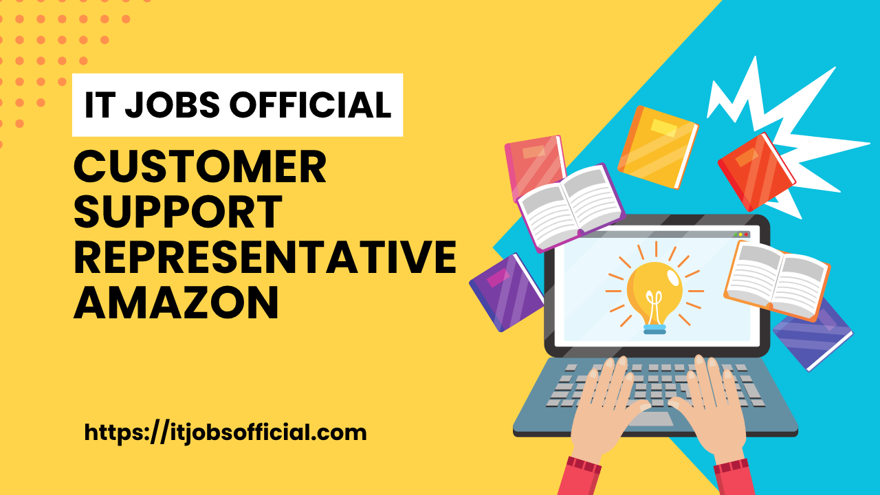Read more about the article Customer Support Representative – Amazon