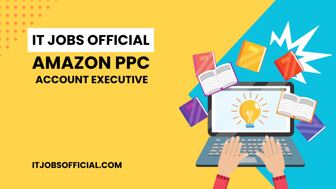 Read more about the article Amazon PPC Account Executive 2025
