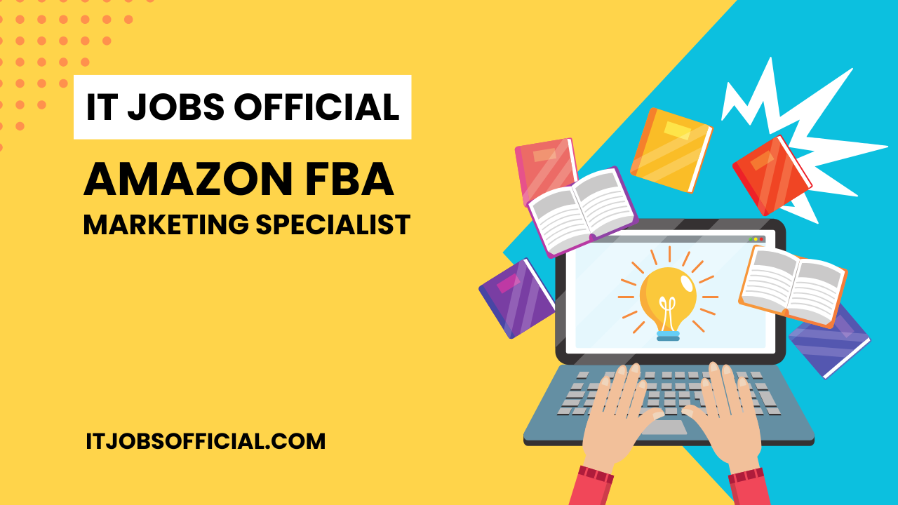 Read more about the article Amazon FBA Marketing Specialist