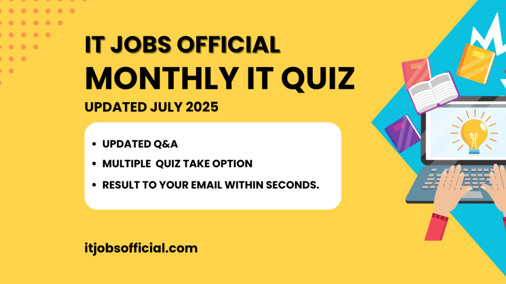 IT Quiz July 2025