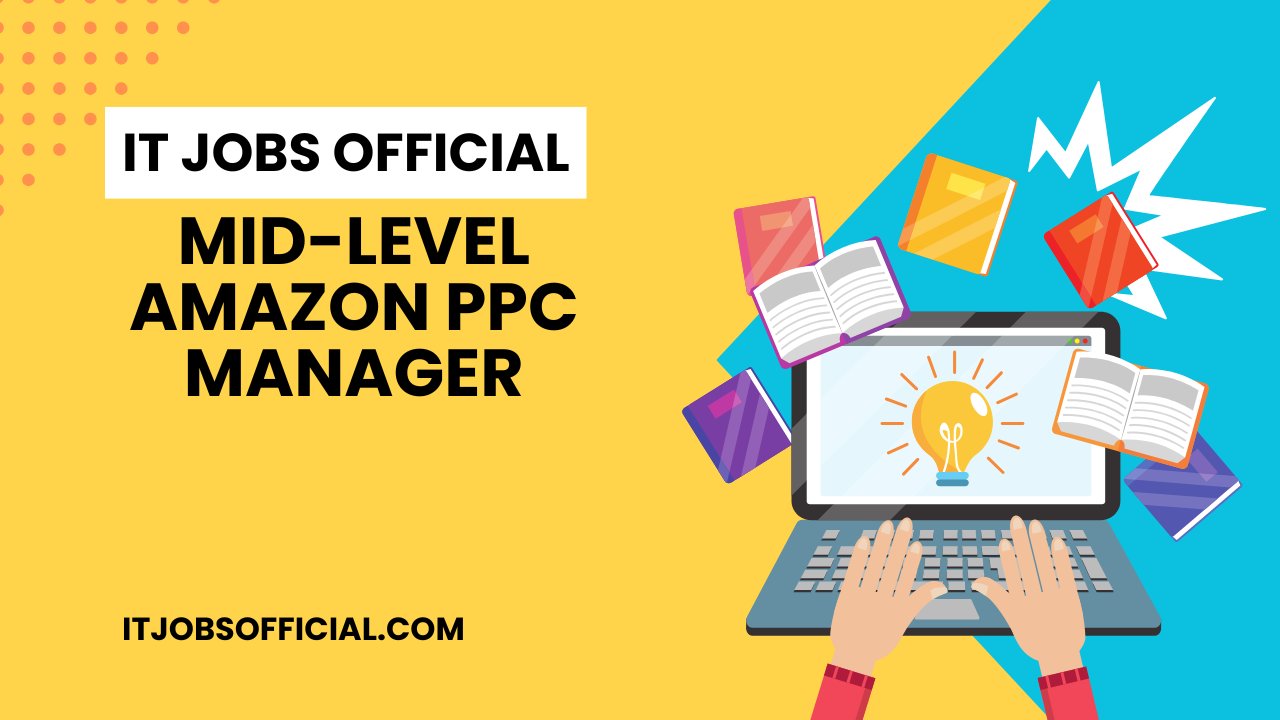 Read more about the article Mid-Level Amazon PPC Manager