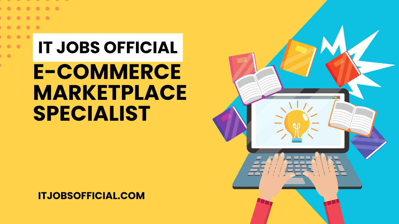 Read more about the article E-commerce Marketplace Specialist