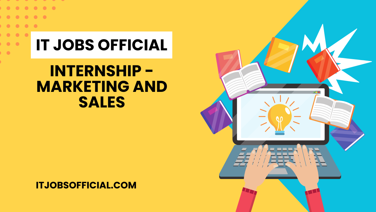 Read more about the article Internship – Marketing and Sales