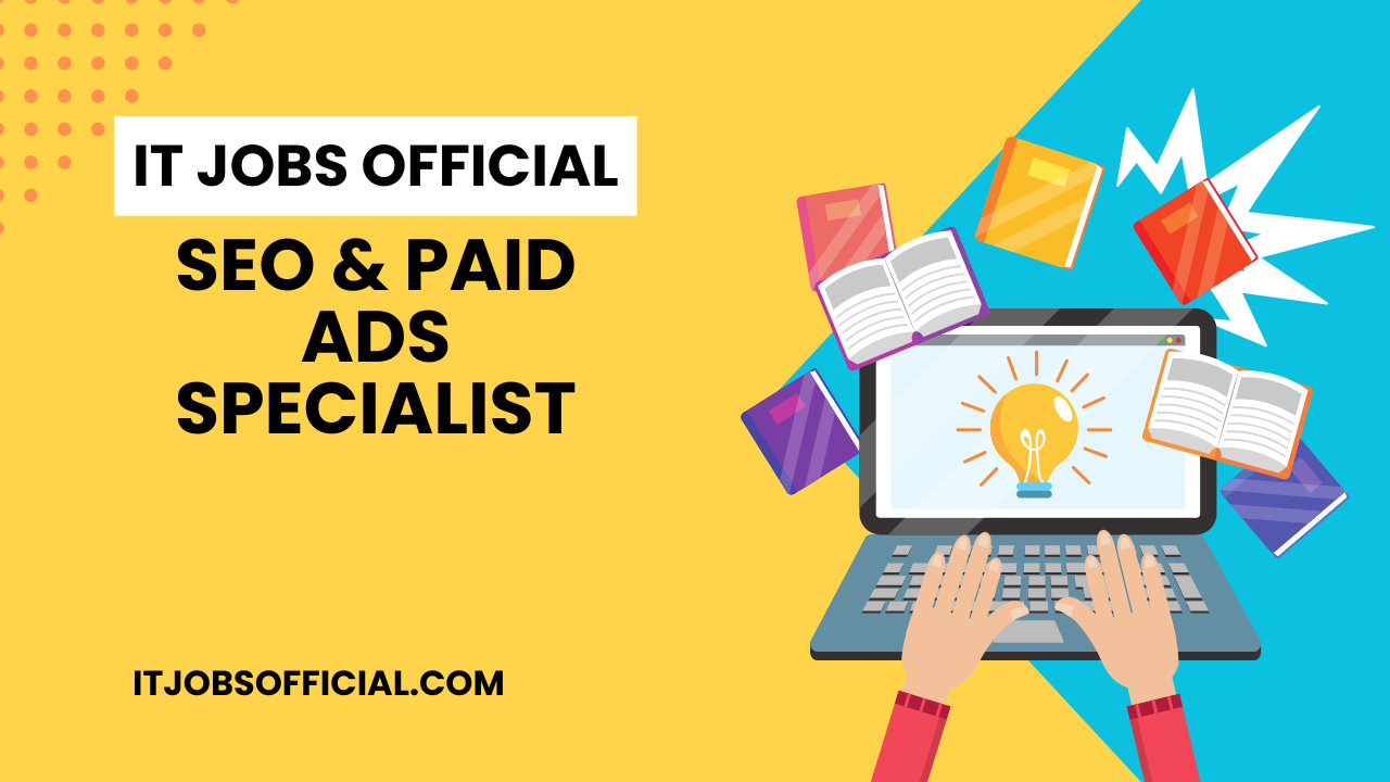 Read more about the article SEO & Paid ads Specialist