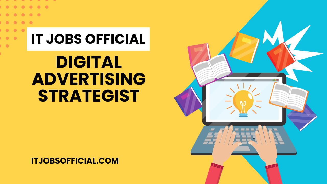 Read more about the article Digital Advertising Strategist