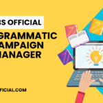 Programmatic Campaign Manager