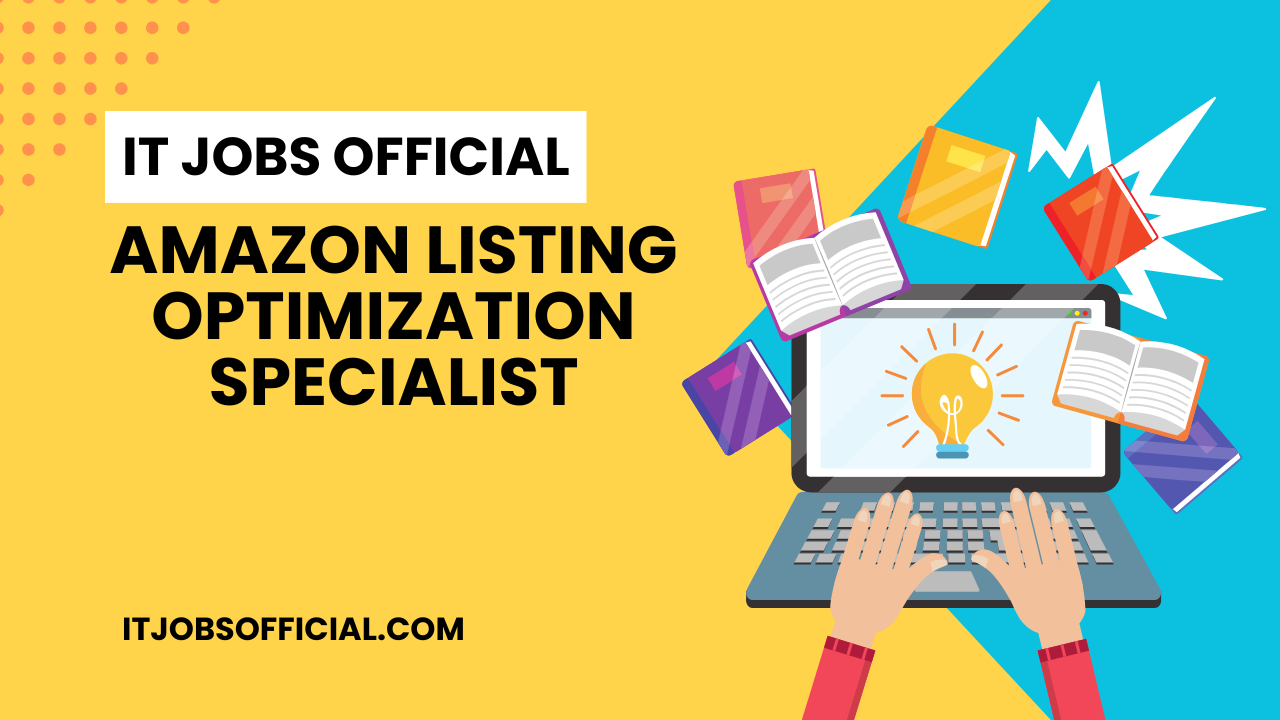 Read more about the article Amazon Listing Optimization Specialist