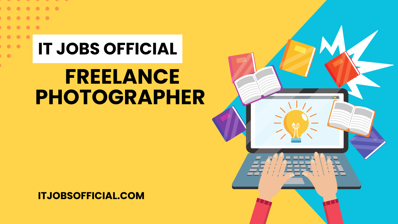 Read more about the article Freelance Photographer